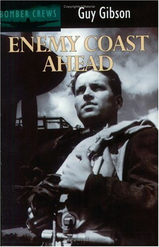 Enemy Coast Ahead (Bomber Crews) von Goodall Publications Ltd